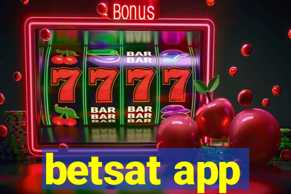 betsat app
